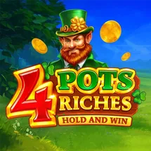 4 Pots Riches: Hold and Win