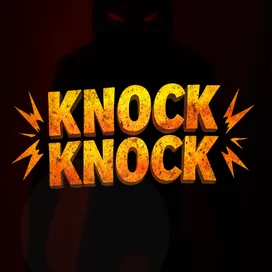 Knock Knock